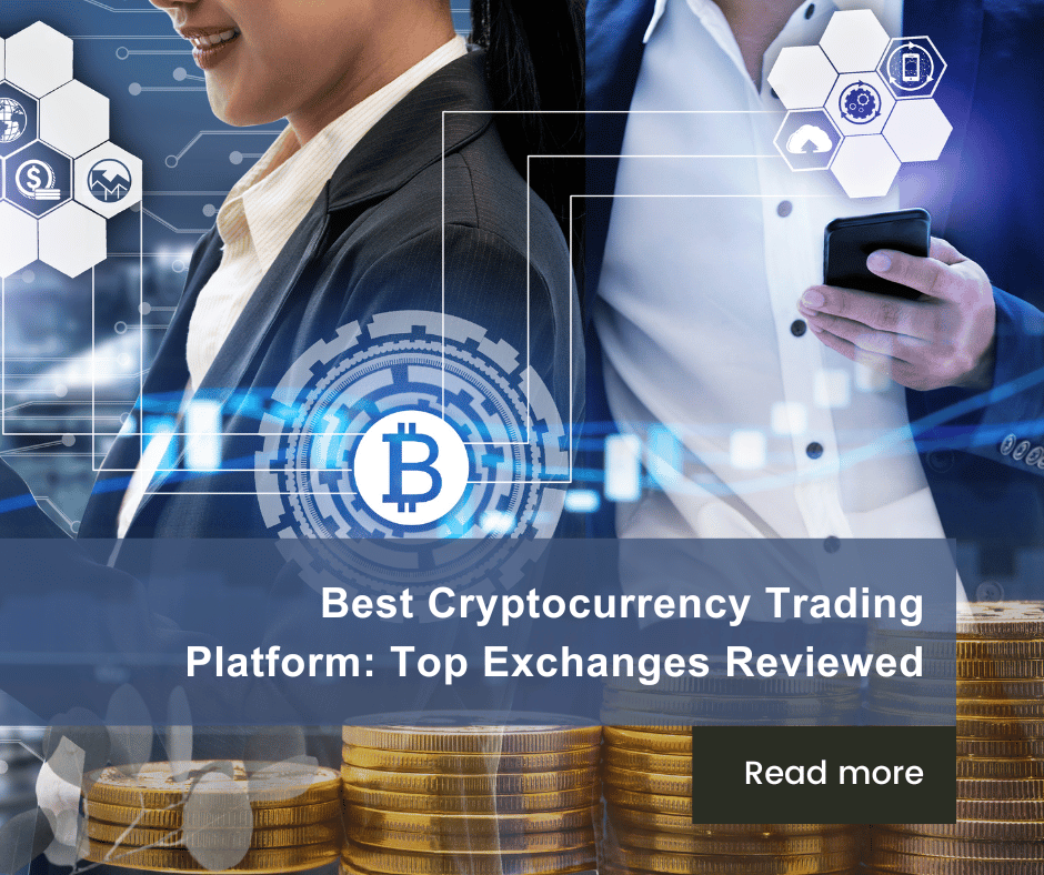 Best Cryptocurrency Trading Platform Top Exchanges Reviewed